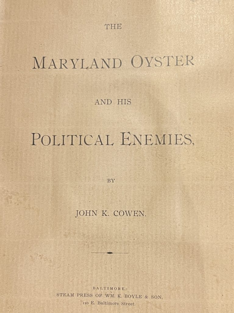 Book cover that reads "The Maryland Oyster and His Political Enemies" by John K Cowen